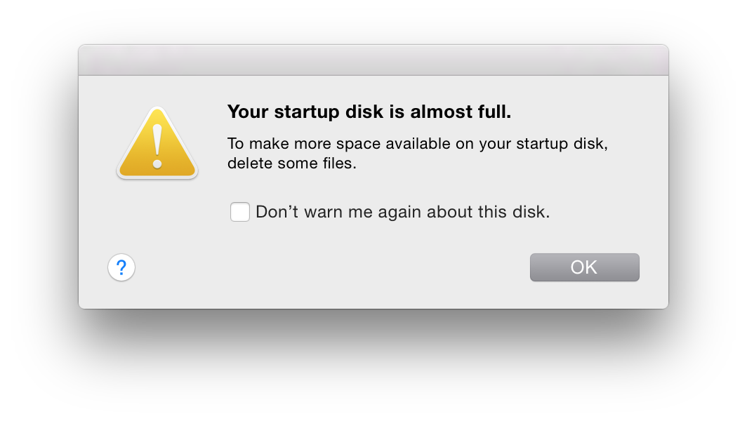 OS X's “Your startup disk is almost full” warning dialog